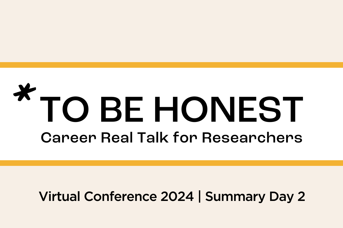 *To Be Honest Conference - Summary Day 2